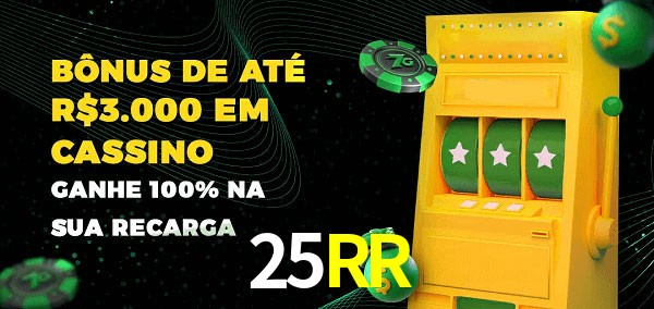 25RR melhor bônus de depósito