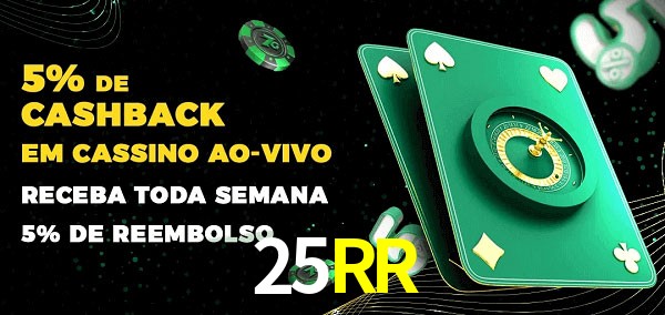 Promoções do cassino ao Vivo 25RR
